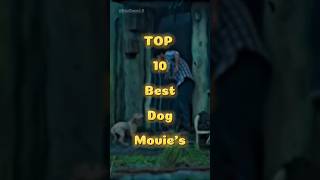 Top 10 Best Dog Movies 🎥  Which Is Your Favourite dog movie shorts [upl. by Lanfri691]