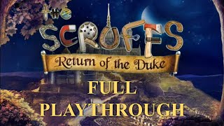 The Scruffs 2 Return of the Duke  Full Playthrough [upl. by Grayson121]