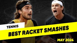 Tennis BEST Racket Smashes amp Angry Moments  May 2024 [upl. by Joscelin]