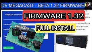 DV MEGA CAST NEW FIRMWARE 2023 V132 beta FULL SET UP amp TEST [upl. by Fisher425]