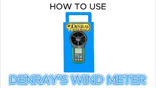 How to use the Denray Wind Meter [upl. by Roda]