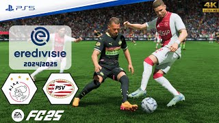 FC 25  Ajax Amsterdam vs PSV Eindhoven  Eredivisie 2425  Full Match  PS5™4K [upl. by Inga857]