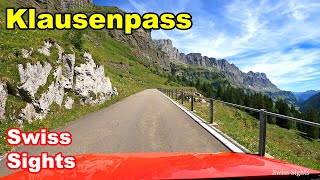 Klausenpass Switzerland 4K Scenic Drive from Linthal [upl. by Eppesuig]