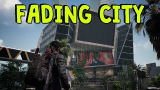 FADING CITY ► UN SURVIVAL MOBILE QUI RAPPELLE THE DIVISION THE DAY BEFORE OU THE LAST OF US [upl. by Atsyrk]