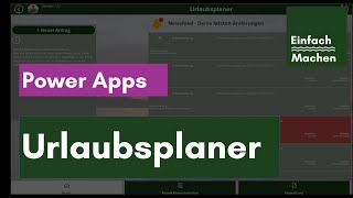 Standardapp  Power Apps Mobiler Urlaubsplaner  Digitale Urlaubsplanung in Microsoft 365 [upl. by Welsh]