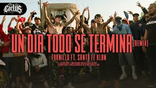 Tornillo x Santa Fe Klan  Un Día Todo Se Termina Remix Video Oficial  Cactus [upl. by Piselli]