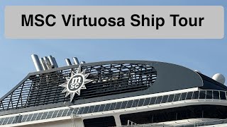 MSC Virtuosa Ship Tour [upl. by Leoine61]