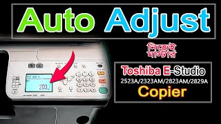 Toshiba EStudio Auto Adjust  Toshiba EStudio 2523A2323AM2823AM2829A Copier [upl. by Cheung360]