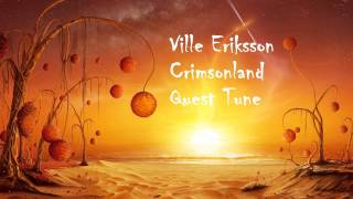 Ville Eriksson  Crimsonland  Quest Tune [upl. by Teeter27]