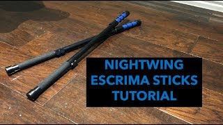 NIGHTWING ESCRIMA STICKS TUTORIAL [upl. by Schreibe]