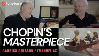 Why Chopin’s Barcarolle is your favorite piece ft Garrick Ohlsson amp Emanuel Ax [upl. by Cedar490]