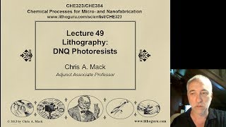 Lecture 49 CHE 323 Lithography DNQ Photoresists [upl. by Llenrag]