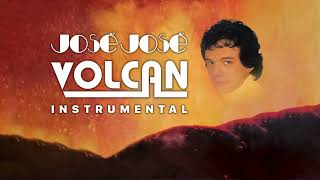 José José  Volcán Instrumental Original 🎶✨ [upl. by Bagger]