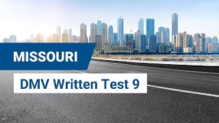 2024 Missouri DMV Written Test 9 [upl. by Chien286]