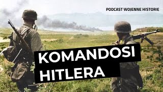 Komandosi Hitlera czyli niemieckie wojska specjalne w trakcie II wojny światowej [upl. by Sansbury]