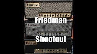 Amp Shootout  Friedman Runt vs Small Box vs Dirty Shirley in the mix [upl. by Hadeehuat]