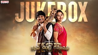 KCR Keshava Chandra Ramavath Full Songs Jukebox  Rocking Rakesh Annanya  Anji  Charan Arjun [upl. by Aneem719]