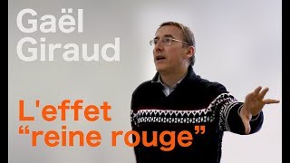 Gaël Giraud  Leffet quotreine rougequot [upl. by Annavas]