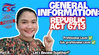 GENERAL INFORMATION REPUBLIC ACT 6713 CIVIL SERVICE EXAM REVIEW 2024 FOR PROFESSIONAL amp SUBPROF ❤️ [upl. by Flaherty146]