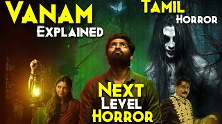 KUMARI TUMBBAD amp KANTARA Yaad Aagyi  VANAM Tamil Horror Explained In Hindi  Next Level Horror [upl. by Geri]