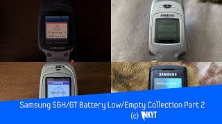 Samsung SGHGT Battery LowEmpty Collection Part 2 [upl. by Meluhs271]