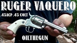 Ruger New Vaquero  45Colt  45ACP [upl. by Ahsrats]