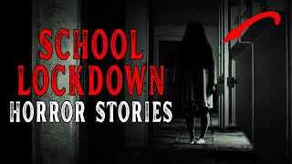 3 True School Lockdown Horror Stories [upl. by Adnav]