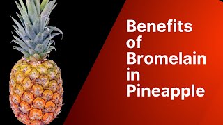 Benefits OF Bromelain In Pineapple Tea [upl. by Parhe]