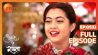 Moksh confuses Aau Saheb  Tujhse Hai Raabta  Full ep 532  Zee TV [upl. by Leiram]