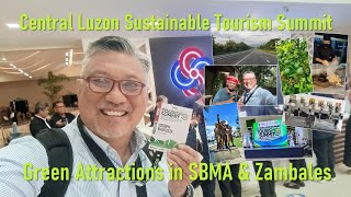 Green Attractions of SBMA amp Zambales with NLEXLakbayNorte Central Luzon Sustainable Tourism Summit [upl. by Natka]