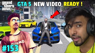 GTA 5 NEW VIDEO READY  TECHNO GAMERZ GTA 5 NEW VIDEO 153  GAMERZ NEWZ LIVE  UJJWAL GTA 5 153 [upl. by Adniuqal]