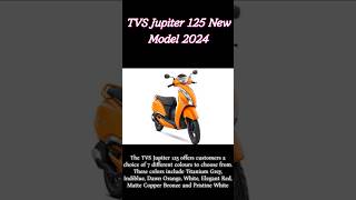 TVS Jupiter 125 New model Launched 2024  All New Colours [upl. by Beverlee]