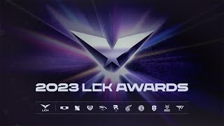 2023 LCK AWARDS [upl. by Anikat]