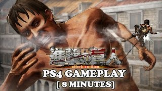 ATTACK ON TITAN Gameplay 8 Minutes Demo PS4 Video Game TGS 2015 Shingeki no Kyojin 進撃の巨人 [upl. by Aihsetel]