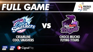 2021 PVL OPEN CONFERENCE  CREAMLINE COOL SMASHERS vs CHOCOMUCHO FLYING TITANS  AUGUST 04 2021 [upl. by Rhu]