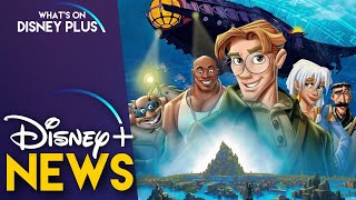 “Atlantis The Lost Empire” Live Action Remake In Early Development  Disney Plus News [upl. by Teddie]