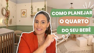 5 DICAS PARA PLANEJAR O QUARTO DO SEU BEBÊ [upl. by Wyndham]