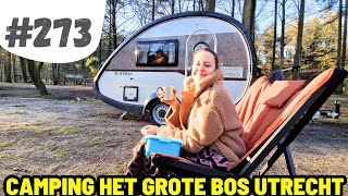 273 VOOR HET EERST WEER BUITEN ZITTEN I Camping het Grote Bos [upl. by Ellsworth]