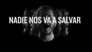 Nunatak  Nadie nos va a salvar Lyric Video [upl. by Silyhp]