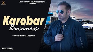 KAROBAR  PAMMA LASSARIAJORA LASARA  SIMAR PANGLI  NEW PUNJABI SONG 2024 JEEVAN RECORDS UK [upl. by Bradski]