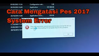 TUTORIAL  CARA MENGATASI PES 2017 ERROR  How To Fix System Error  msvcp 100dll [upl. by Ripp]