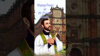 St Francis Xavier Feast music news history ytshorts [upl. by Nnaecarg]