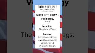 Learn what Vexillology meansenglish vocabularyenglish learnenglish englishvocabulary shorts [upl. by Caddaric]