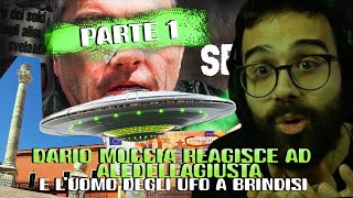 DARIO MOCCIA REAGISCE ad ALEDELLAGIUSTA e lUOMO degli UFO  PARTE 1 🛸 [upl. by Annahahs]