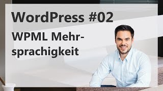 WPML amp WordPress ALT wir benutzen jetzt qTranslate X  WordPress 02 [upl. by Taro]