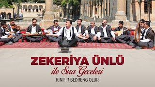 Zekeriya Ünlü  Zekeriya Ünlü İle Sıra Geceleri Kınıfır Bedreng Olur Full Albüm [upl. by Benedicta278]