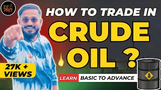 How to Trade in Crude Oil  Crude Oil में Trade कैसे करे   Crude Oil ALGO [upl. by Fe322]