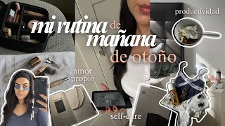 Mi rutina de mañana productiva 🧸🎧🍂 amor propio hábitos de selfcare durante el otoño [upl. by Iba124]