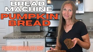 Pumpkin Chocolate Chip Bread Recipe  Bread Machine Recipe  Pumpkin Spice Quick Bread [upl. by Krug838]