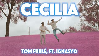 Cecilia Official Lyric Video  Tom Fublé Ft Ignasyo [upl. by Eilssel]